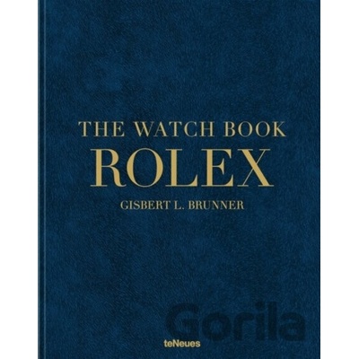The Watch Book Rolex - Gisbert L. Brunner