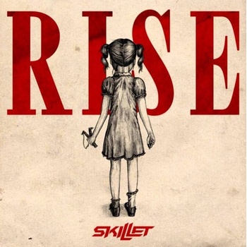 Skillet - Rise