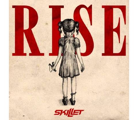 Skillet - Rise