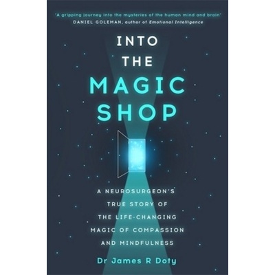 Into the Magic Shop Doty James R.