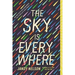 Sky is Everwhere | Jandy Nelson (ISBN: 9780142417805)