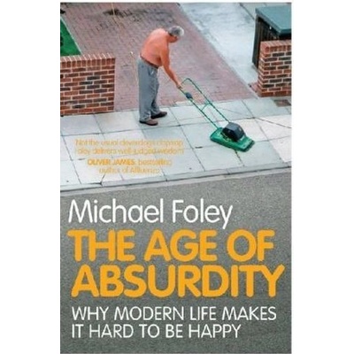 Age of Absurdity - Foley Michael