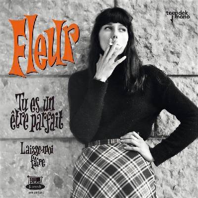 Fleur - Tu Es Un Être Parfait (White Coloured) (7" SP) (8721018030309)