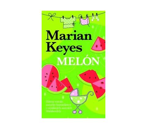 Melón - Marian Keyes