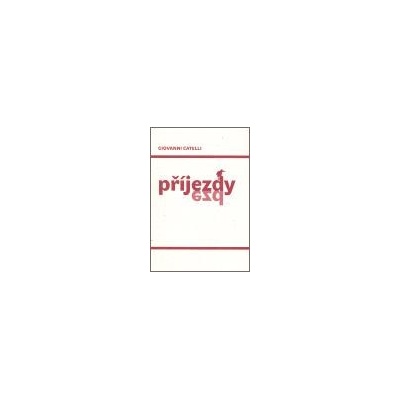 Příjezdy - Catelli Giovanni
