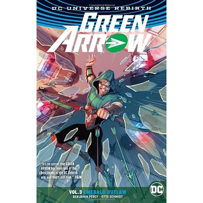Green Arrow TP Vol 3 Rebirth Benjamin Percy