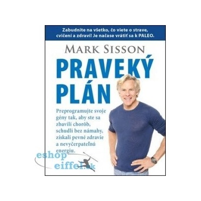 Praveký plán - Mark Sisson