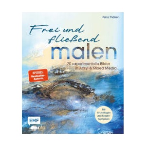 Frei und fließend malen | Petra Thölken (2026)