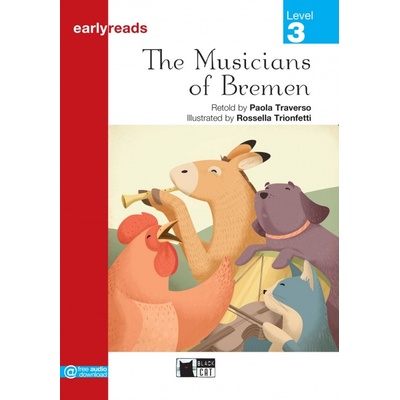The Musicians of Bremen ( Early Readers Level 3) BLACK CAT - CIDEB