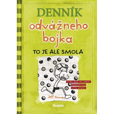 Denník odvážneho bojka 8: To je ale smola, 3. vydanie