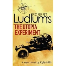 Robert Ludlum's The Utopia Experiment - Robert Ludlum