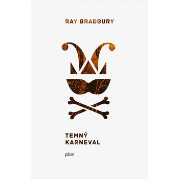 Temný karneval Ray Bradbury