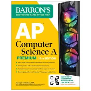 AP Computer Science a Premium, 2025: 6 Practice Tests + Comprehensive Review + Online Practice (ISBN: 9781506291741)