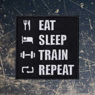 Workout nášivka Eat Sleep Train Repeat - 8 x 8 cm