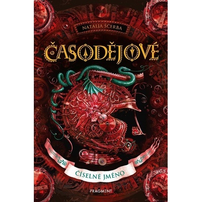 Časodějové: Číselné jméno - Natalja Ščerba, Olga Zakis Ilustrátor