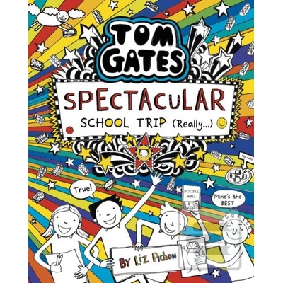 Spectacular School Trip - Liz Pichon