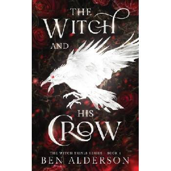 Gemini Books Group The Witch and His Crow | Ben Alderson