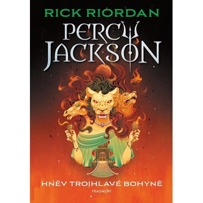 Percy Jackson – Hněv trojhlavé bohyně - Rick Riordan
