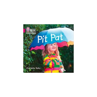 Pit Pat - Band 1a/Pink a Raby CharlottePaperback