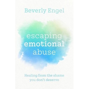 Escaping Emotional Abuse | Beverly Engel (ISBN: 9780349427911)