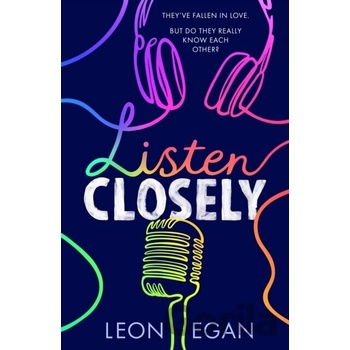Listen Closely - Leon Egan