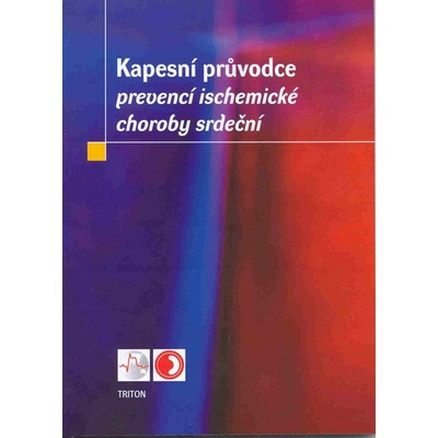 Kapesní průvodce prevencí ischemické choroby srdeční