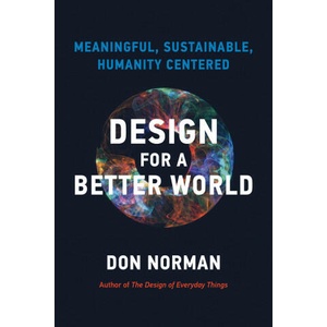 DESIGN FOR A BETTER WORLD | NORMAN DONALD A (2024)