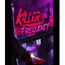 Killer Frequency