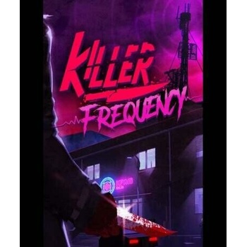 Killer Frequency