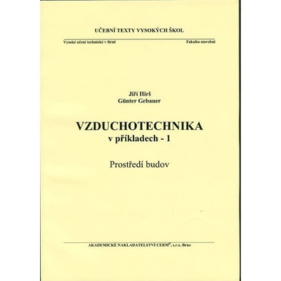 Vzduchotechnika v příkladech 1. Prostředí budov