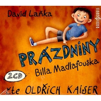 Prázdniny Billa Madlafouska Oldřich Kaiser; David Laňka