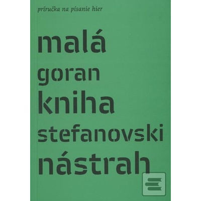 Malá kniha nástrah - Goran Stefanovski