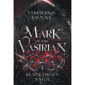 Mark of the Vasirian | Stephanie Denne (ISBN: 9781738727223)