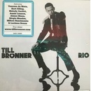 BRONNER TILL: RIO CD