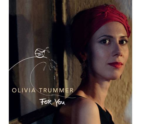 TRUMMER, OLIVIA - FOR YOU LP