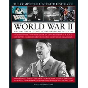 World War II, Complete Illustrated History of | Donald Sommerville (ISBN: 9780754834823)