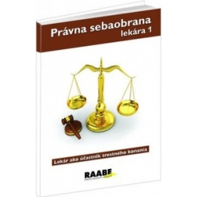 Právna sebaobrana lekára 1 -