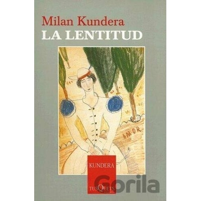 La lentitud