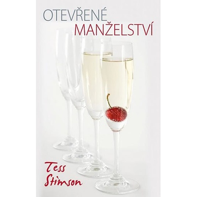 Otevřené manželství - Tess Stimsonová