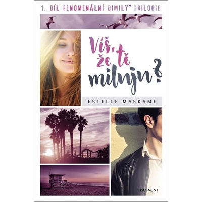 Víš, že tě miluju? - Estelle Maskame