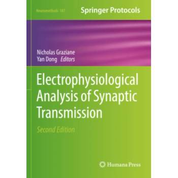Electrophysiological Analysis of Synaptic Transmission | Nicholas Graziane, Yan Dong
