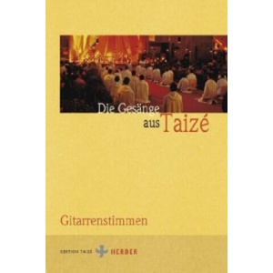 Die Gesänge aus Taizé | Communauté de Taizé (2008)