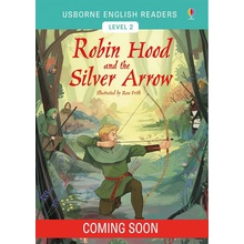 Robin Hood and the Silver Arrow