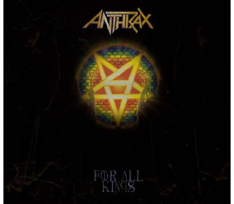 For All Kings - Anthrax CD