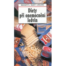 Diety při onemocnění ledvin -- Recepty, rady lékaře Vladimír Teplan, Olga Mengerová