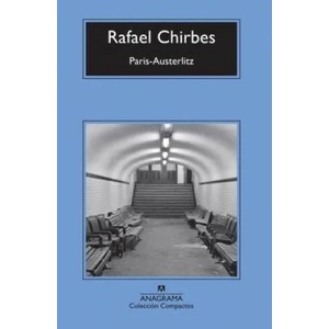 Paris-Austerlitz | Rafael Chirbes (ISBN: 9788433960139)
