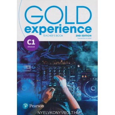 Gold Experience 2nd Edition C1 Teacher's Book with Online Practice & Online Resources Pack | Clementine Annabell