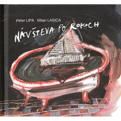Peter Lipa & Milan Lasica - Návšteva Po Rokoch (CD) (8595026640788)