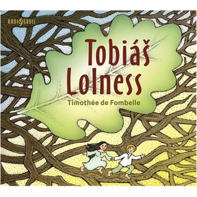 Tobiáš Lolness - Timothée de Fombelle