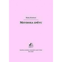 Metodika zpěvu - Blanka Morávková